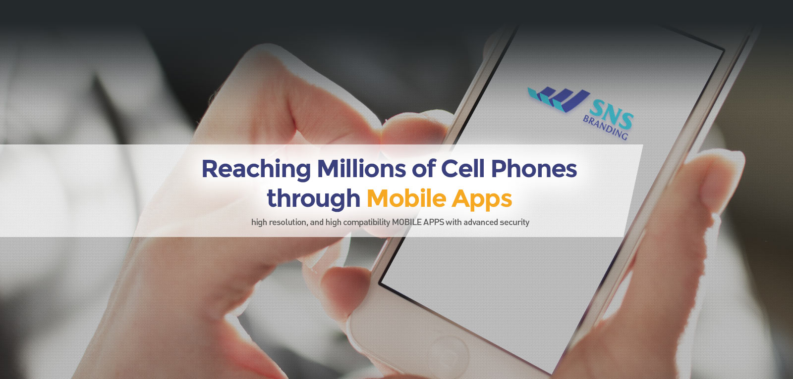 Reaching Millions of Cell Phones through Mobile Apps